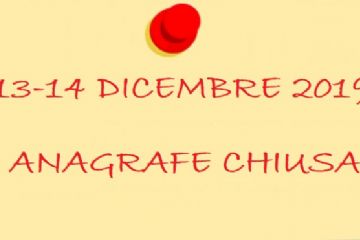 13 - 14 DICEMBRE 2019: ANAGRAFE CHIUSA