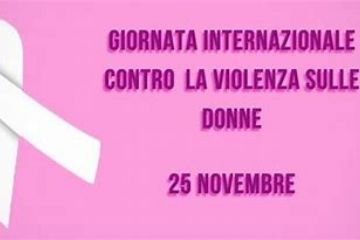 GIORNATA INTERNAZIONALE PER L&#39;ELIMINAZIONE DELLA VIOLENZA CONTRO LE DONNE