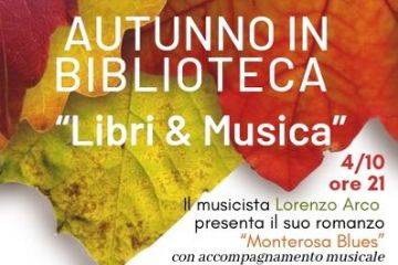 AUTUNNO IN BIBLIOTECA &quot;Libri &amp; Musica&quot;