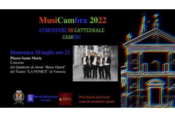 Concerto del quintetto Brass Oper&#224; // Festival &quot;MusiCambra&quot; 2022