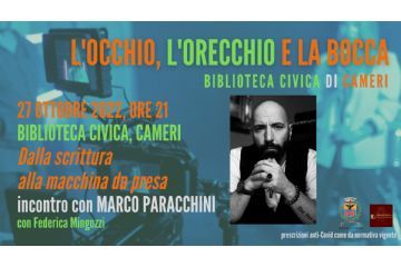 Incontro con Marco Paracchini // Rassegna L&#39;occhio, l&#39;orecchio e la bocca