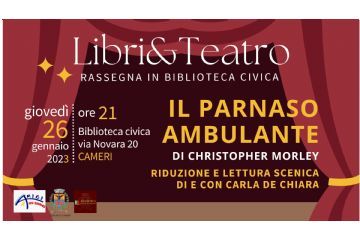 &quot;Il Parnaso ambulante” // Rassegna &quot;Libri&amp;Teatro&quot; con Carla de Chiara