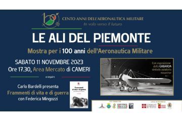 Le ali del Piemonte // Mostra per i 100 anni dell&#39;Aeronautica Militare e presentazione libro di Carlo Bardelli